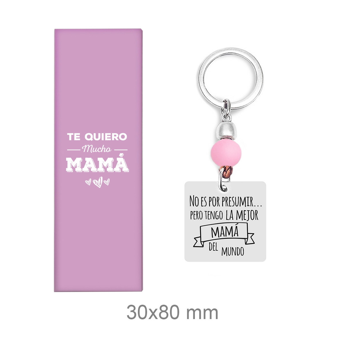 LLAVERO ACERO MAMA - NO ES POR PRESUMIR PERO TENGO LA MEJOR MAMÁ DEL MUNDO